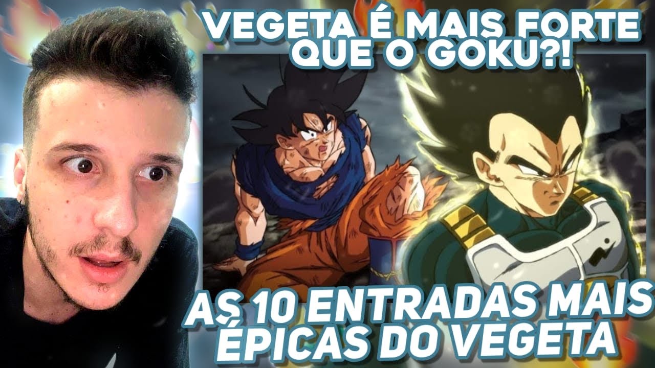NUNCA VI DRAGON BALL E REAGI 😍 AS 10 ENTRADAS MAIS ÉPICAS DE VEGETA | GOKU FREGUES ??