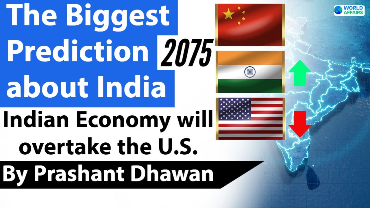 Indian Economy will beat the US Economy by 2075 | Major Prediction by American Goldman Sachs