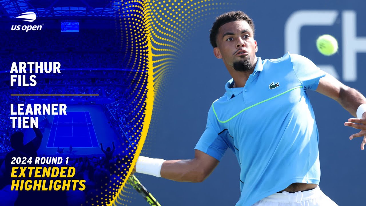Arthur Fils vs. Learner Tien Extended Highlights | 2024 US Open Round 1