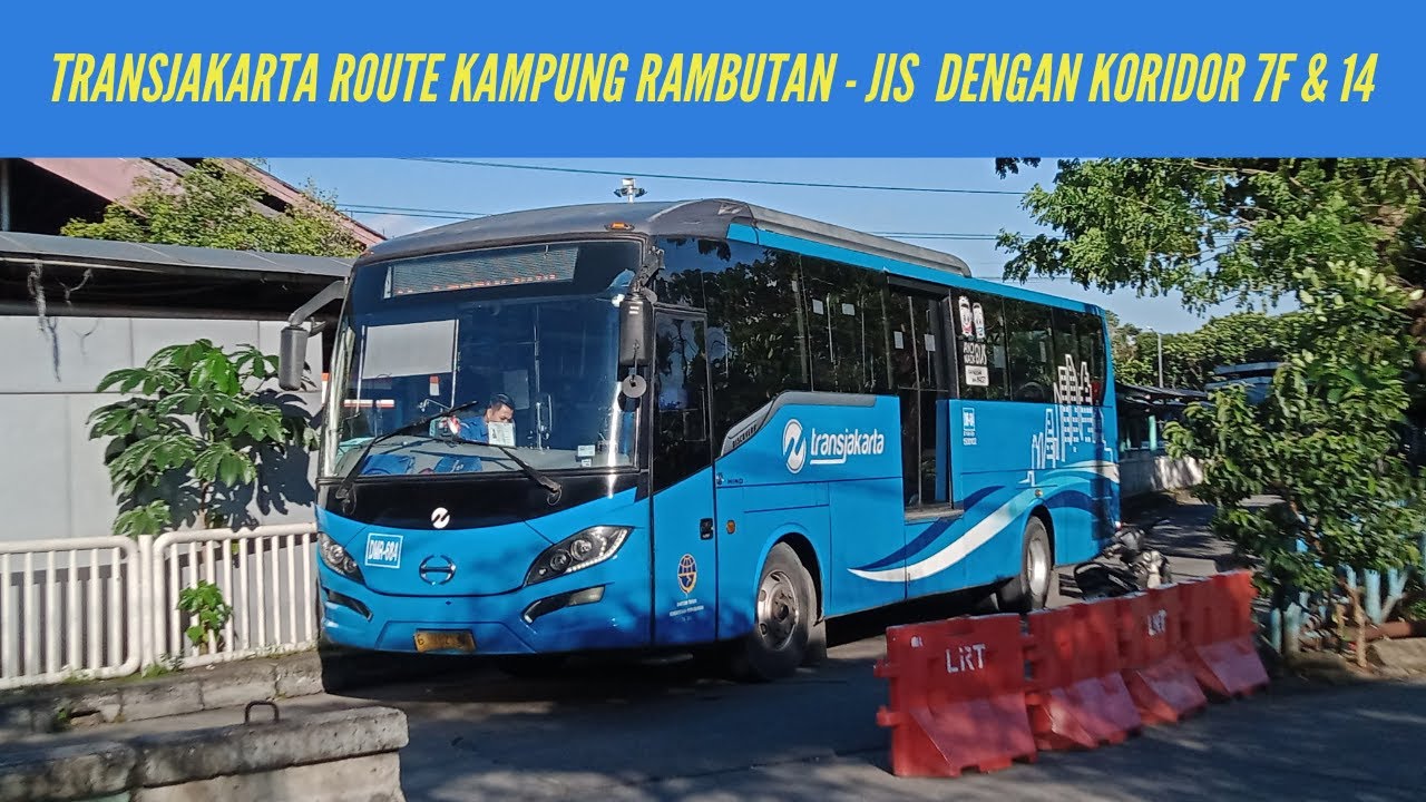 Cara ke Jakarta International Stadium dari Terminal Kampung Rambutan || TransJakarta Koridor 7F - 14