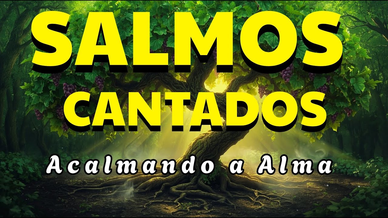 🎵1 Hora de Salmos Cantados - Esperança e Fé Através de Canções| Louvor em Salmos