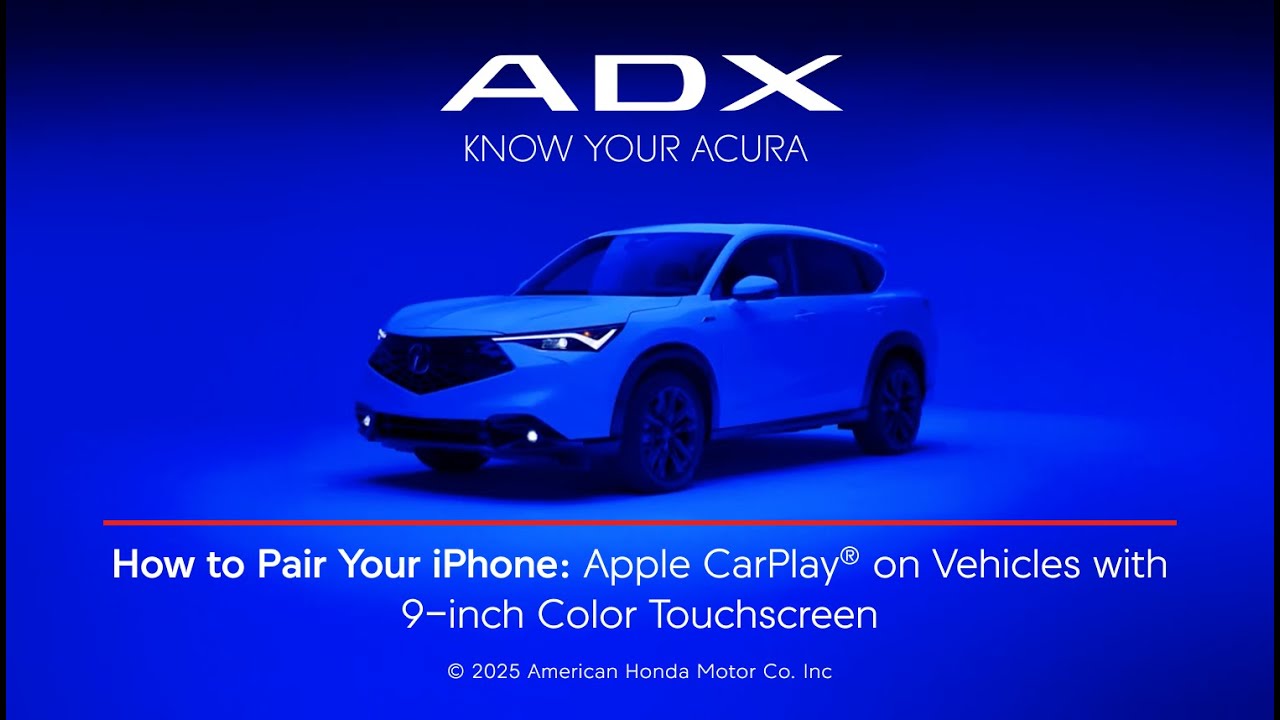 2025 ADX | How to Pair Your iPhone: Apple CarPlay® on Vehicles with 9-inch Color Touchscreen