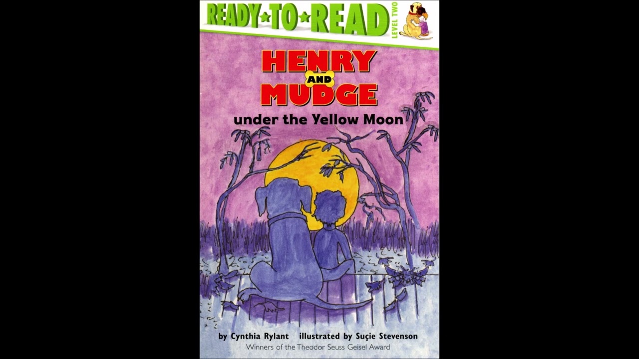 Henry and Mudge under the Yellow Moon