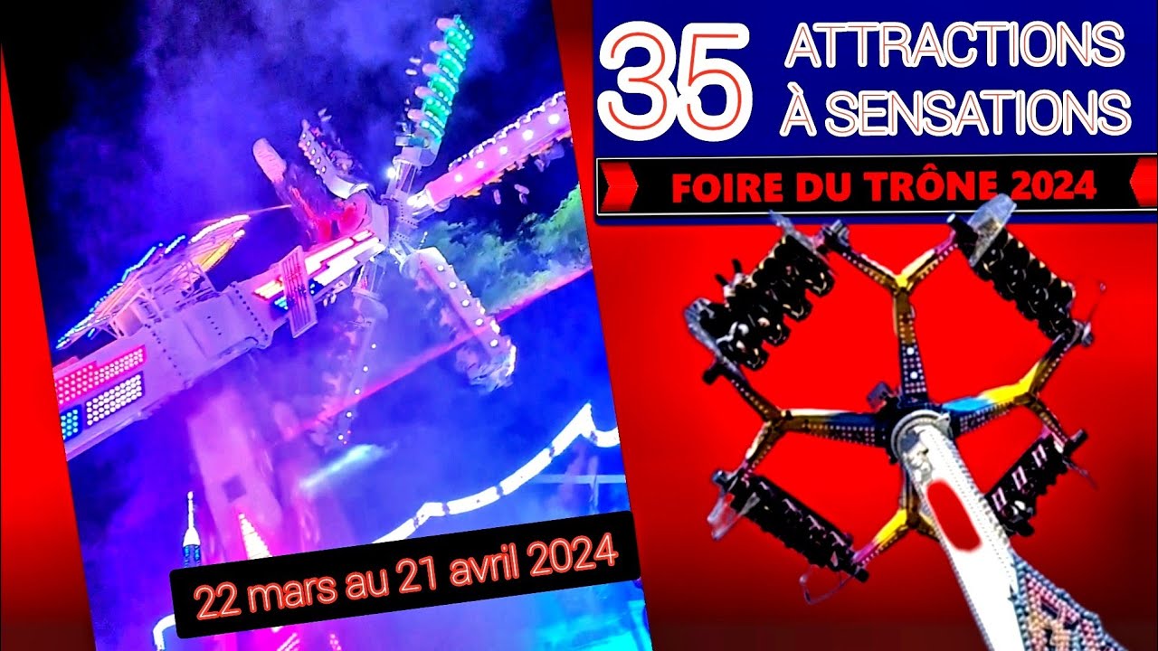 Les 35 Attractions de la Foire du Trône 2024