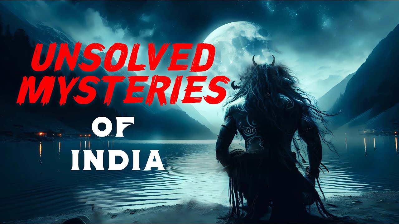 5 Unsolved and Unheard Mysteries of India | MWH