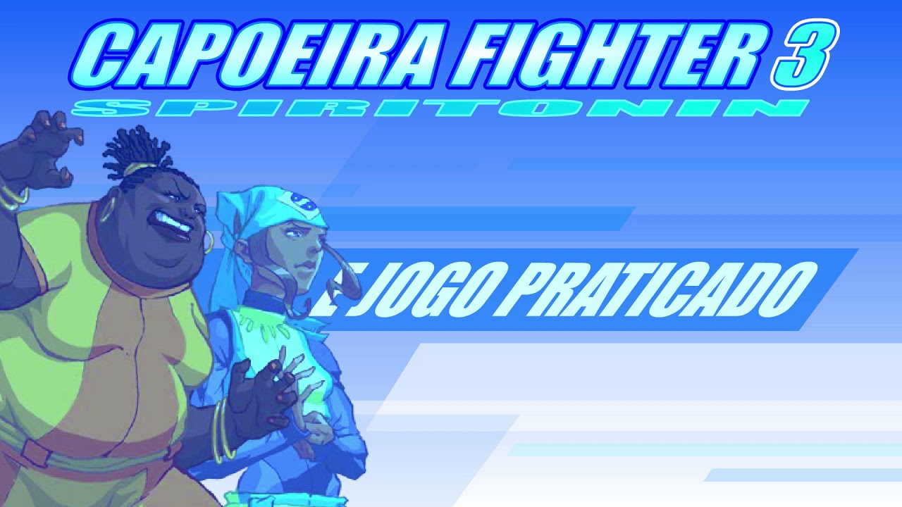 E Jogo Praticado - Capoeira Fighter 3 Soundtrack