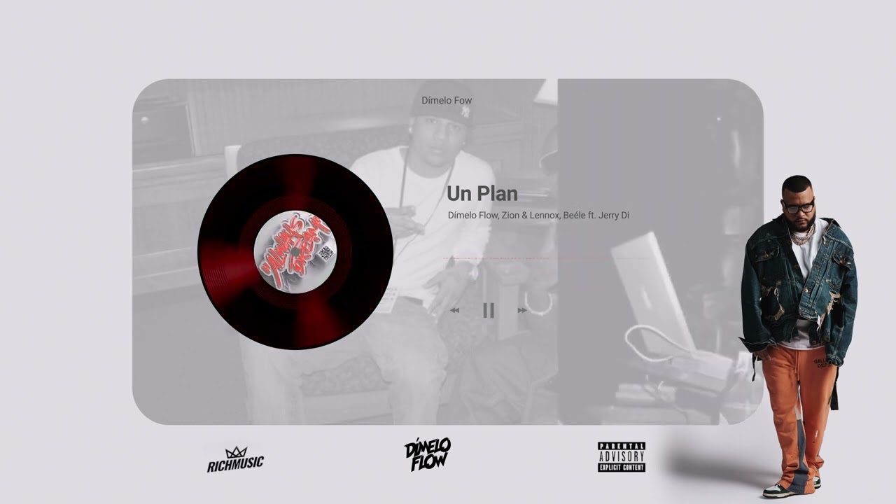 Un Plan - D&iacute;melo Flow, Zion & Lennox, Be&eacute;le, Jerry Di (Audio Oficial)