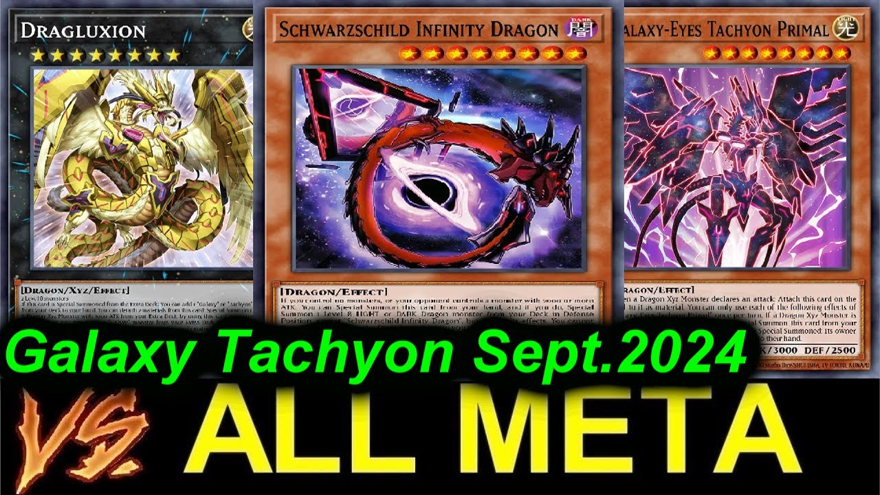 🏆 GALAXY-EYES TACHYON 🆚 ALL META Decks September 2024👊💪