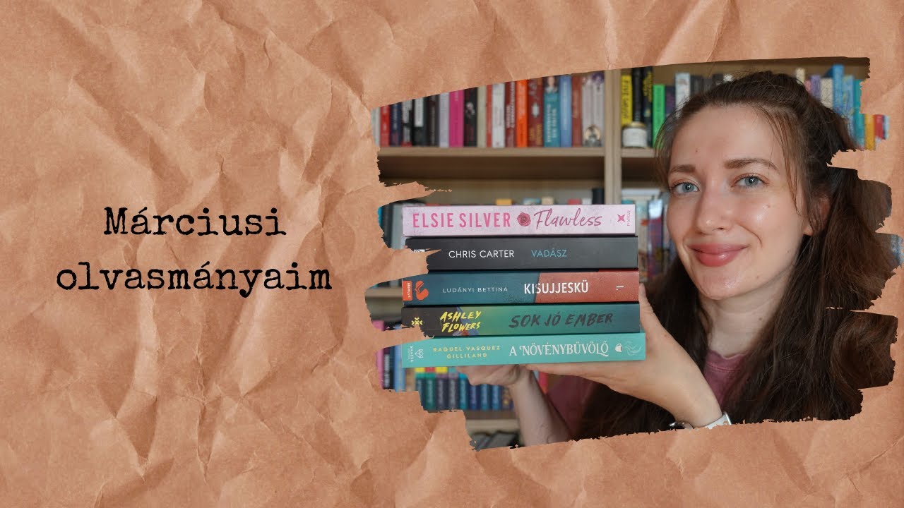 Márciusi olvasmányaim 📚 | 2025.