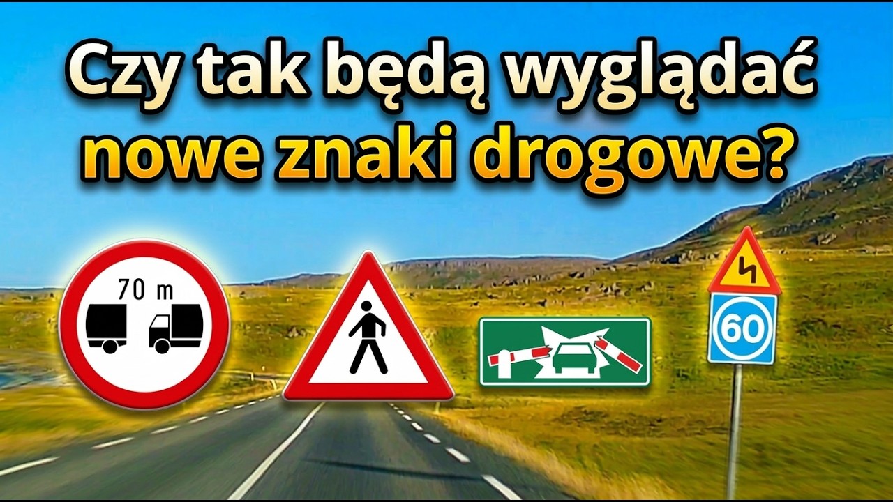 Nowe znaki drogowe. Czy tak będą wyglądać? Cz. 1, znaki przewidziane w Konwencji wiedeńskiej.