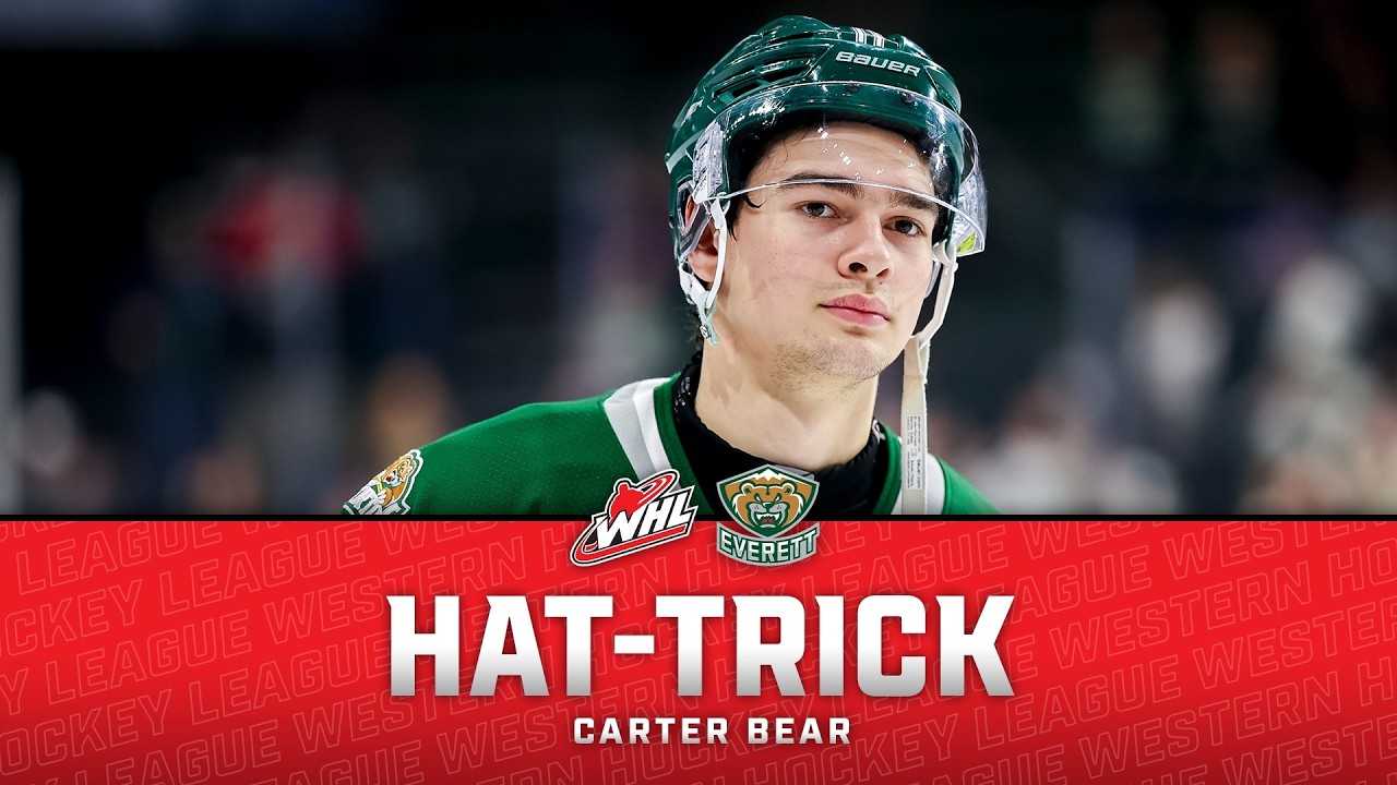 WHL Hat-Tricks &ndash; Carter Bear