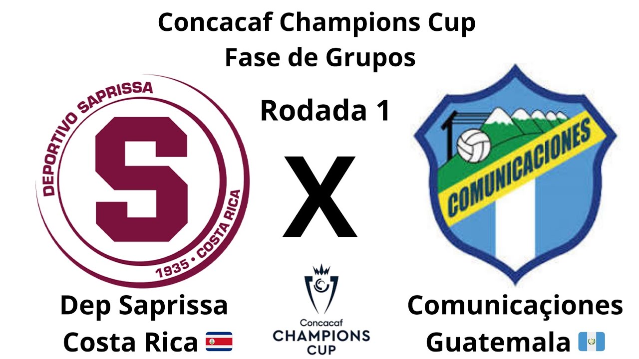 Concacaf Champions Cup T36 Fase de Grupos R1 Dep Saprissa CRC x Comunicaciones GUA