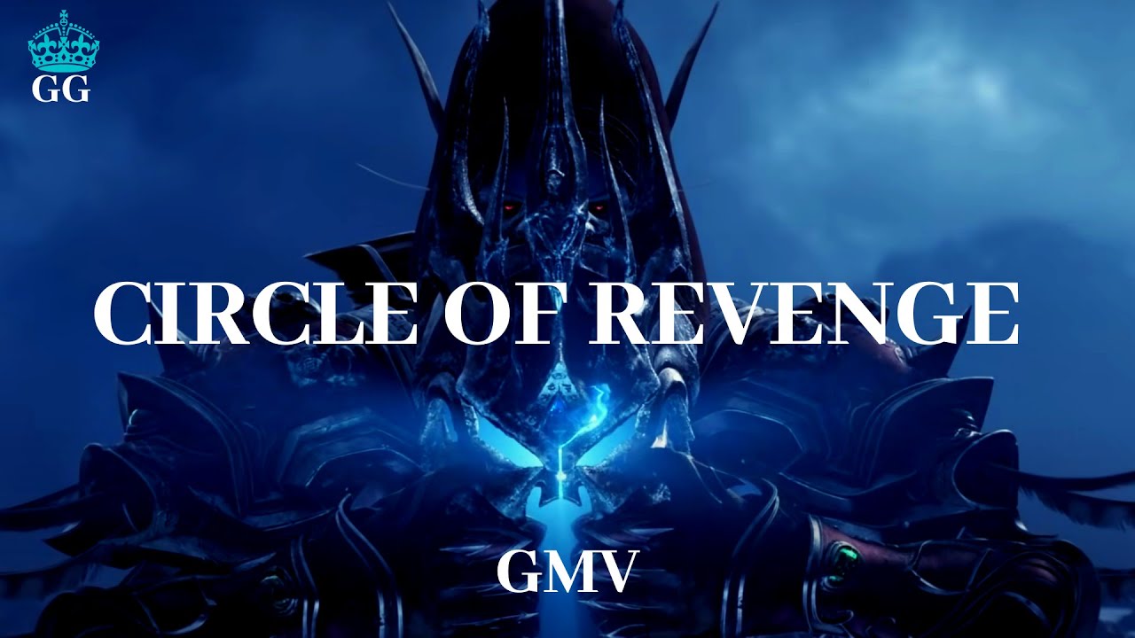 OLD TOWN ROAD - GMV - CIRCLE OF REVENGE (WoW)