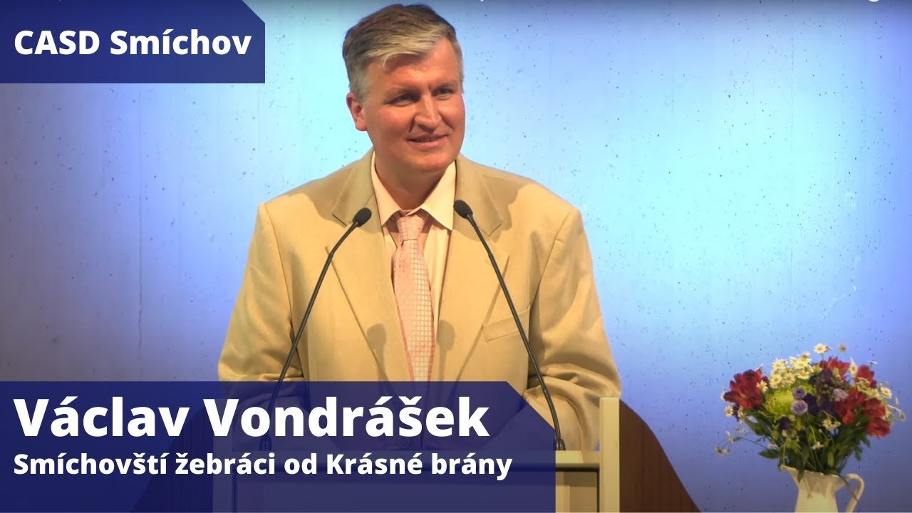 Václav Vondrášek • dopolední bohoslužba • 5.6.2021 • Smíchovští žebráci od Krásné brány