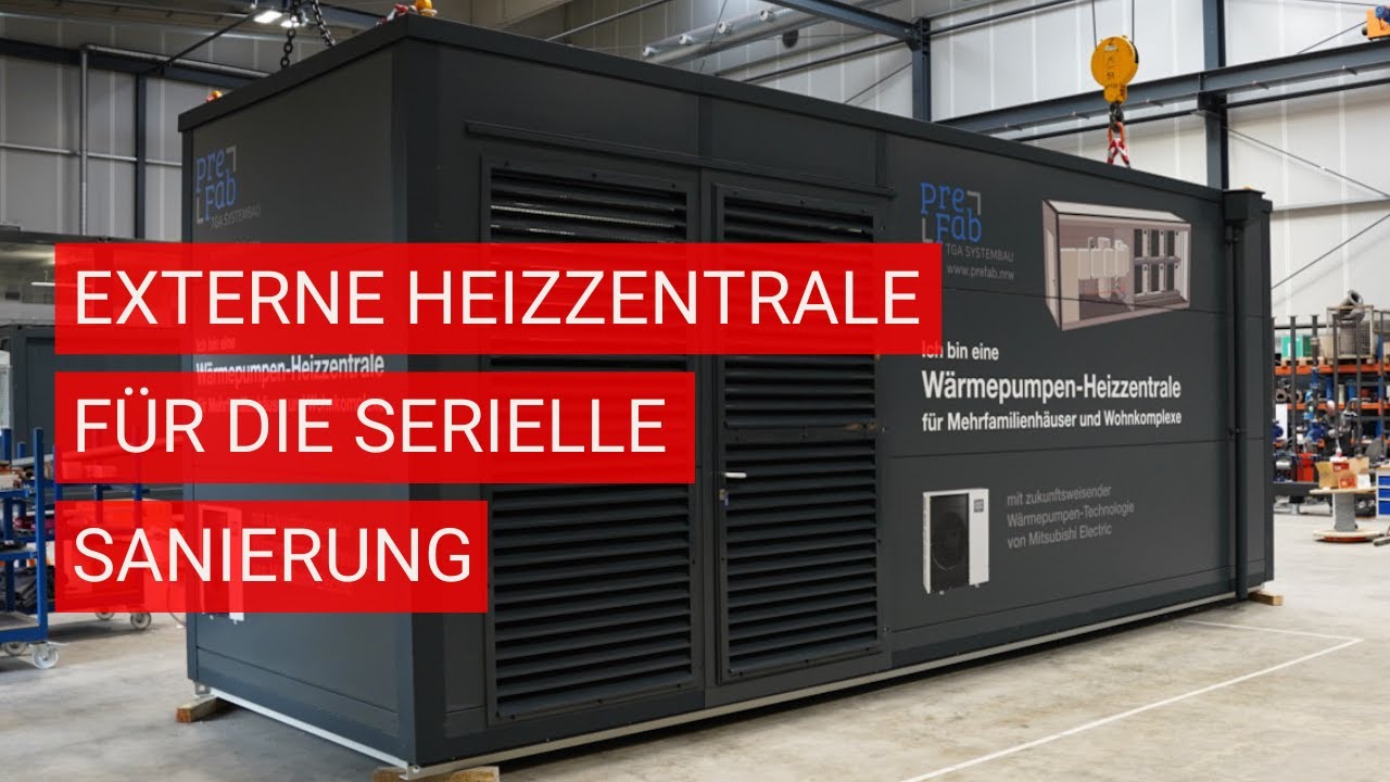Externe Heizzentrale für die serielle Sanierung