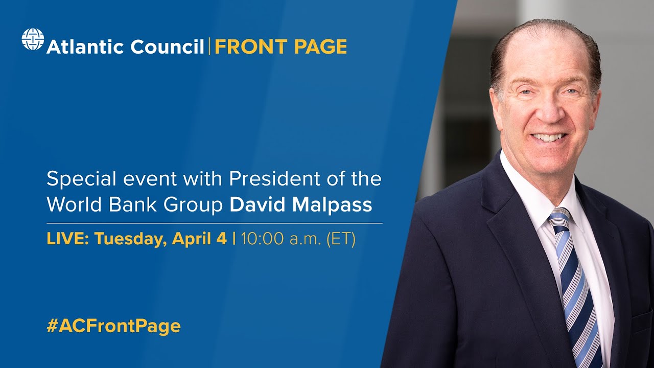 Special event with President of the World Bank Group David Malpass