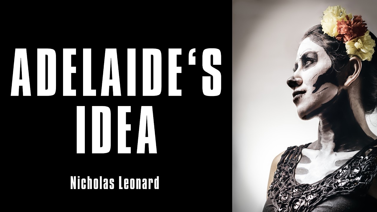 Adelaide's IDEA, gothic romance by Nicholas Leonard | Narrated by Naya Nomikou