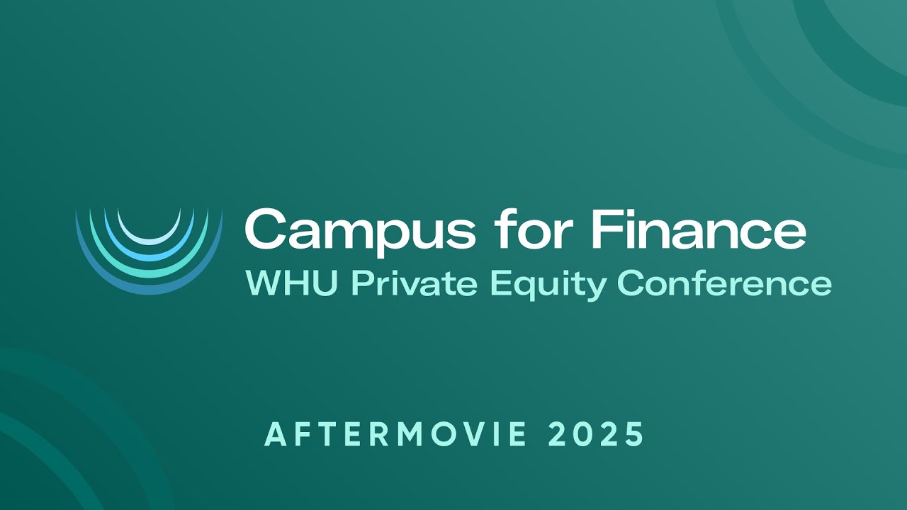 Campus for Finance – WHU Private Equity Conference 2025 Aftermovie