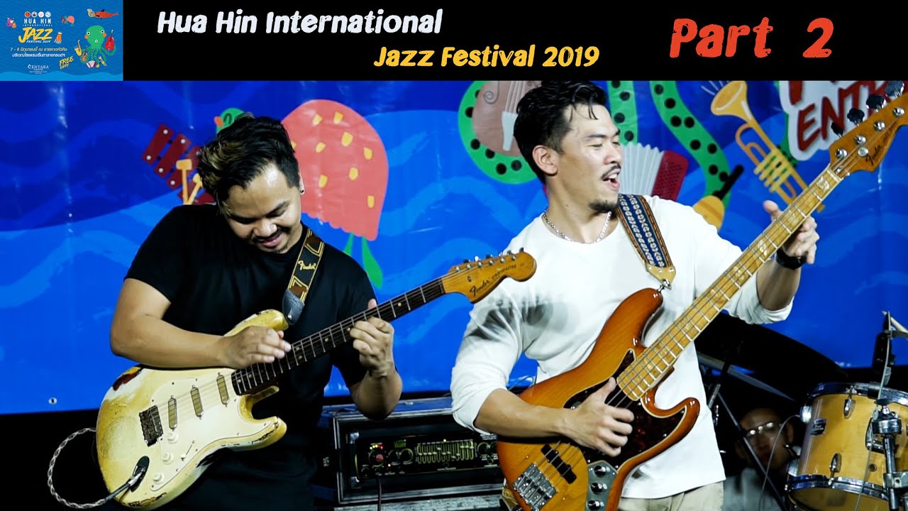 #HuaHinJazzFestival2019 #Part2 (May Patcharapong BAND) - Believe