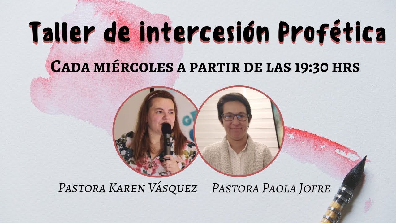 Taller de Intercesión Profética - Clase 1