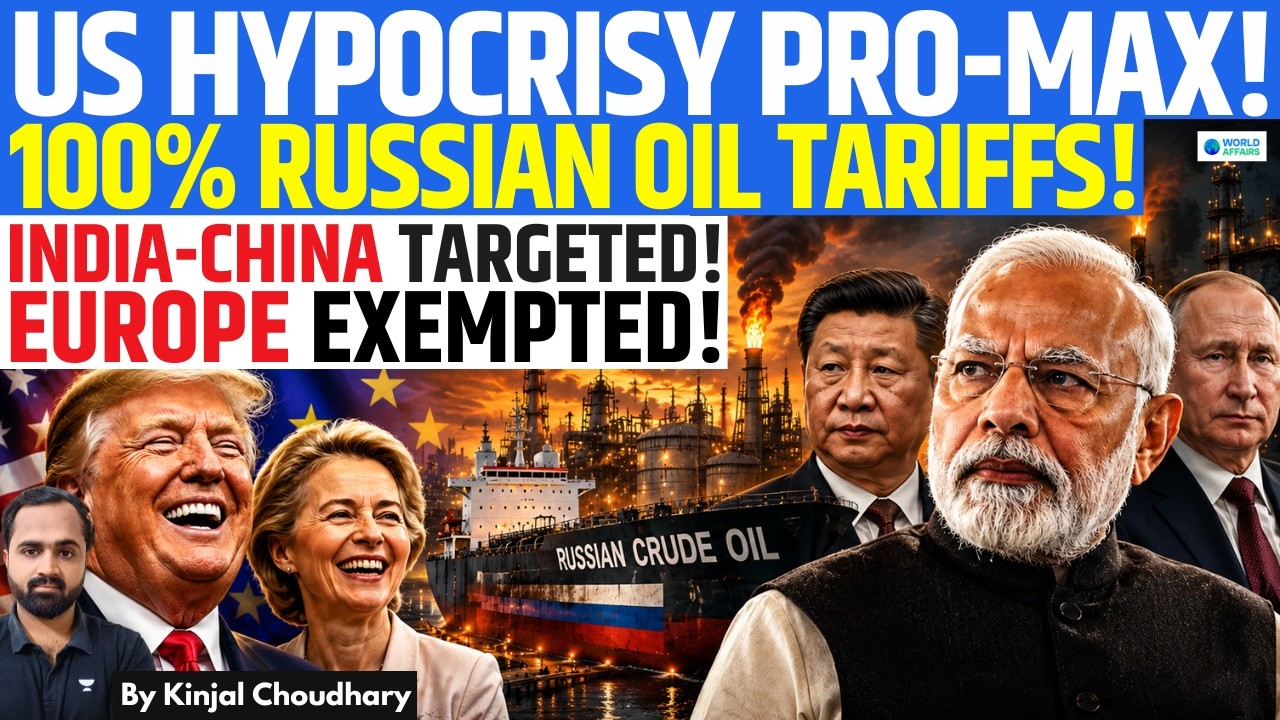 US Cornering BRICS? 100% Tariffs On India & China For Buying Russian Oil, Europe Exempt! | Kinjal
