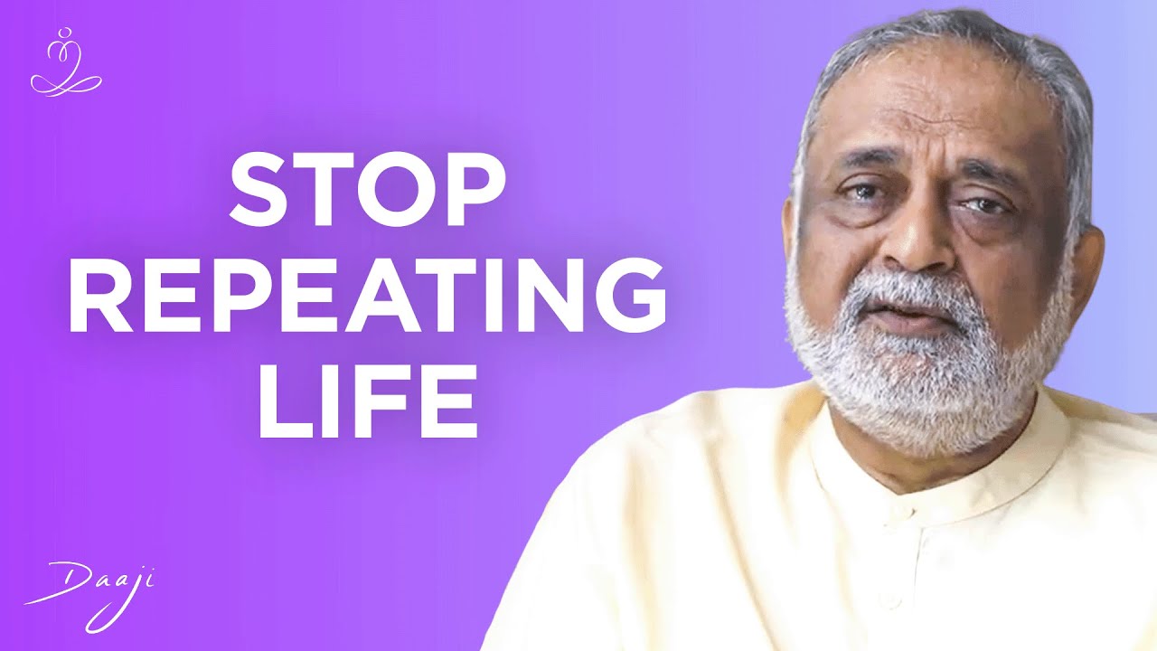 Why We Repeat Life Again & Again!