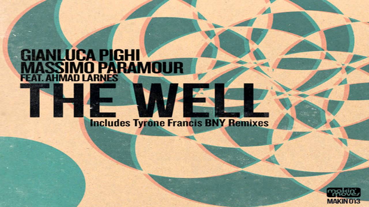 Gianluca Pighi & Massimo Paramour Feat Ahmad Larnes  - 