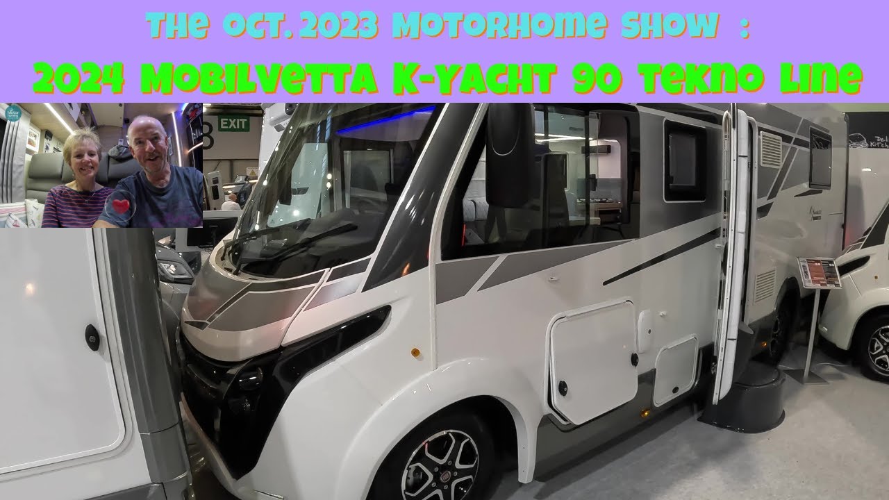 The  Motorhome and Caravan Show Oct 2023 :  The 2024 Mobilvetta K-Yacht Tekno Line 90 - A Class