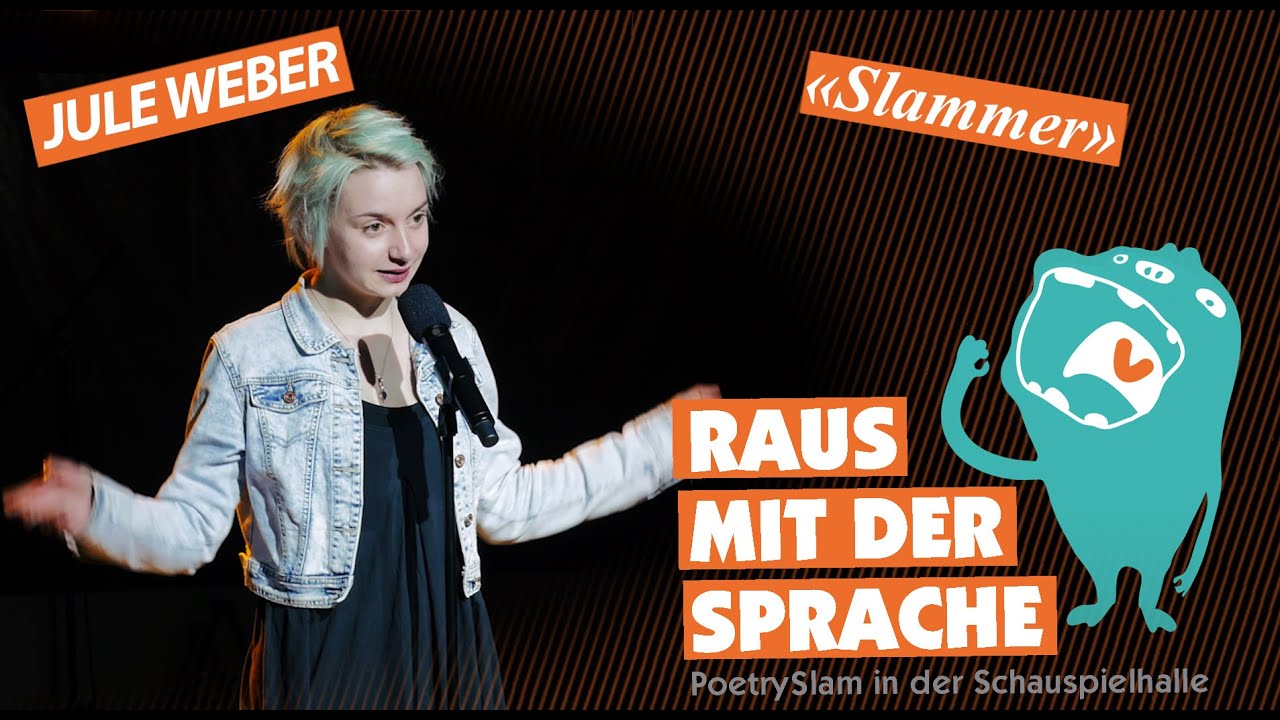 Jule Weber - Ein Freund von mir | Raus mit der Sprache 20.02.15 | Poetry Slam im Theater Bonn
