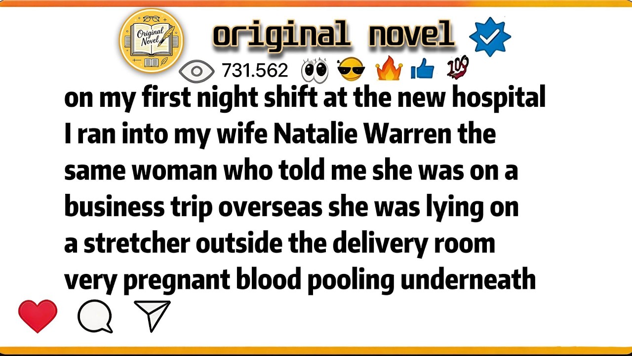 on my first night shift at the new hospital I ran into my wife Natalie Warrenthe same woman who told