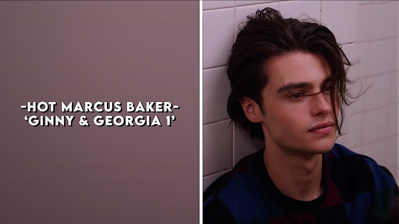 hot marcus baker (ginny & georgia 1) (logoless 1080p)