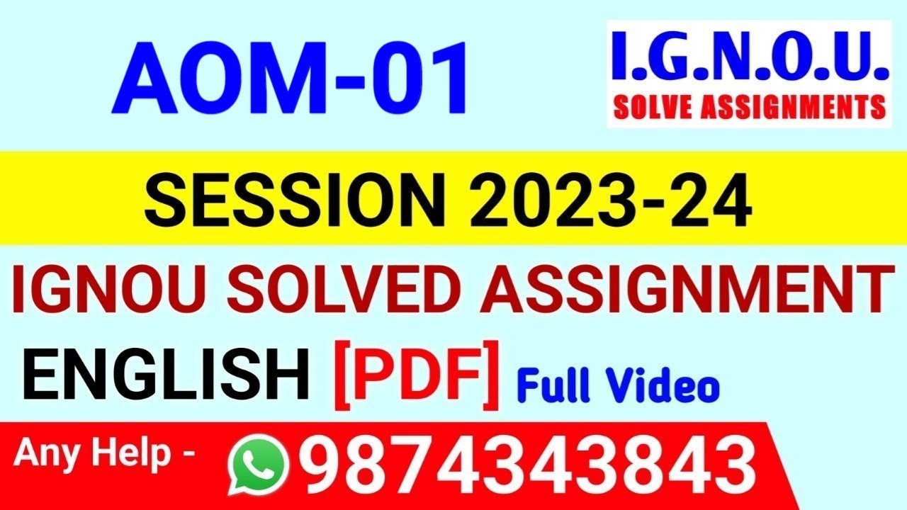 AOM 1 Solved Assignment 2023-24 English, AOM 1 Solved Assignment 23-24, AOM-01 Assignment