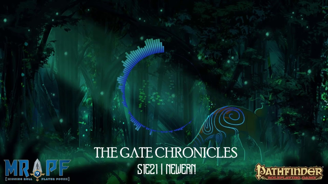 The Gate Chronicles | S1E21 | Newern