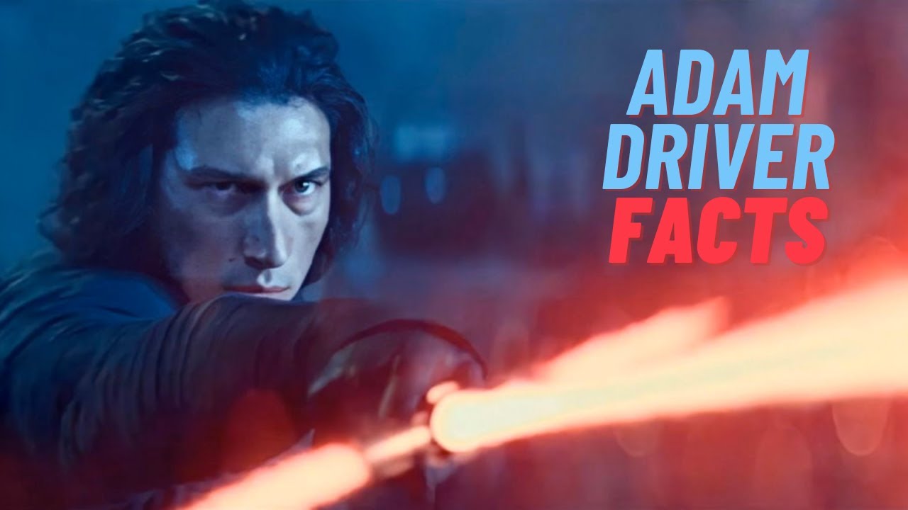 Top 10 Facts About Adam Driver - Did You Know?