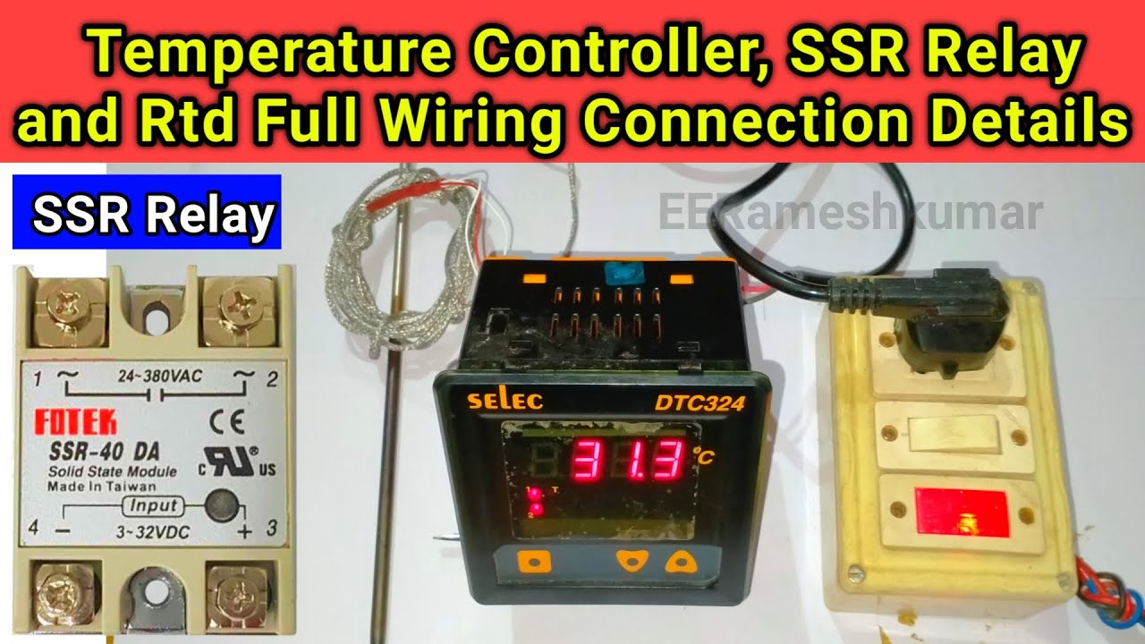 How to Connection Temperature Controller to SSR Relay | SSR Relay Connection | Pid Controller