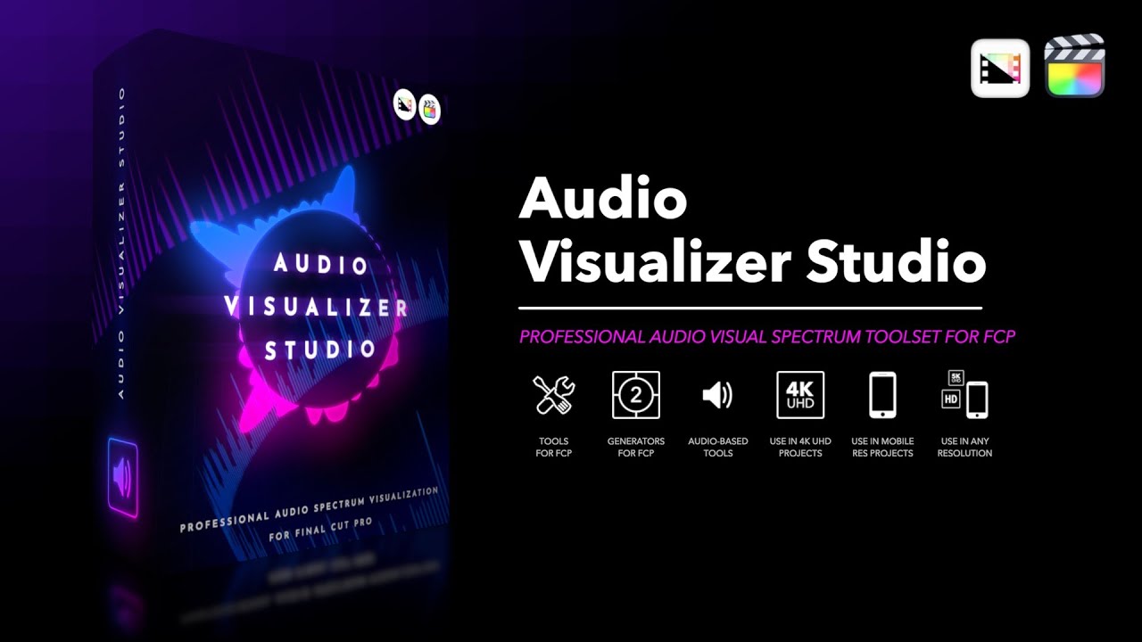 Audio Visualizer Studio — Turn Sound Into Stunning Motion in Final Cut Pro