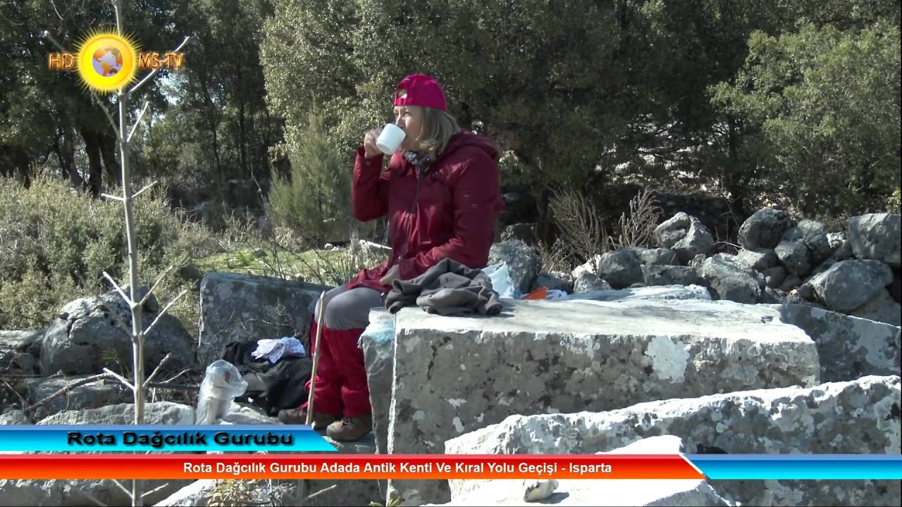 Rota Dağcılık Gurubu Adada Antik Kenti Ve Kıral Yolu Geçişi - Isparta