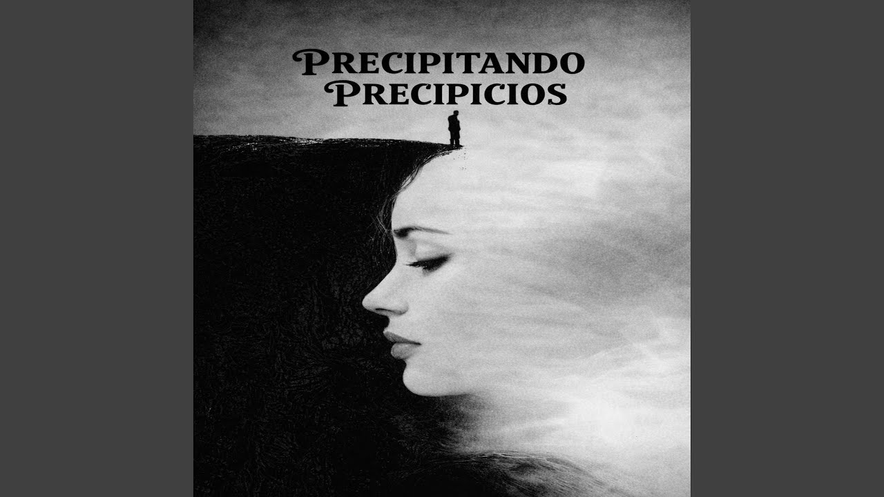 Precipitando Precipicios