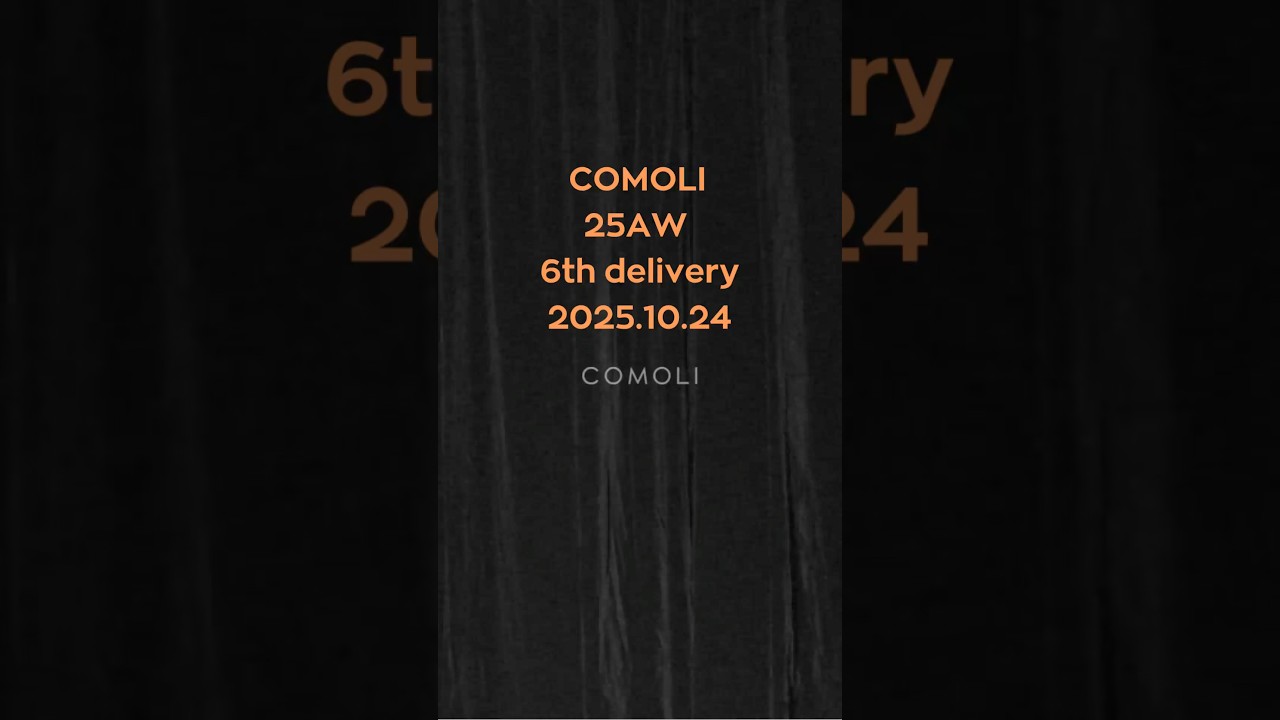 【COMOLI 25AW】10/24 delivery｜伝説の即完アイテム、デニムレザーワークジャケットが登場！金曜日に静かに、震えろ #COMOLI #ファッション #25AW #shorts
