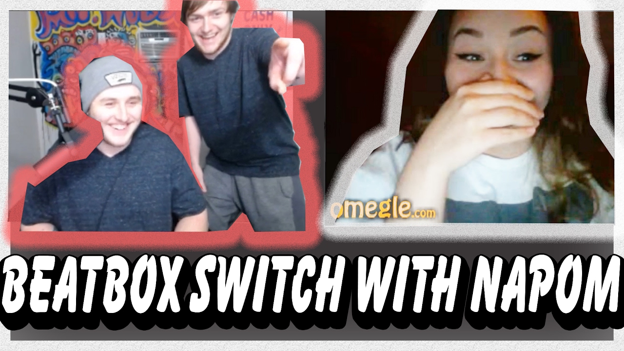Omegle (Ft.NaPoM) || BEATBOX SWITCH 2