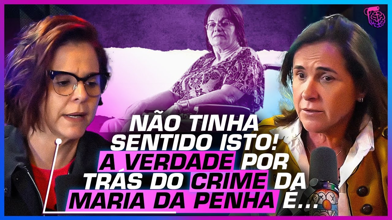 LEI MARIA DA PENHA: A VERDADE, COMO SE APLICA? - CARLA ALBUQUERQUE, MARIÁH HEUSI E DELEGADA IVALDA