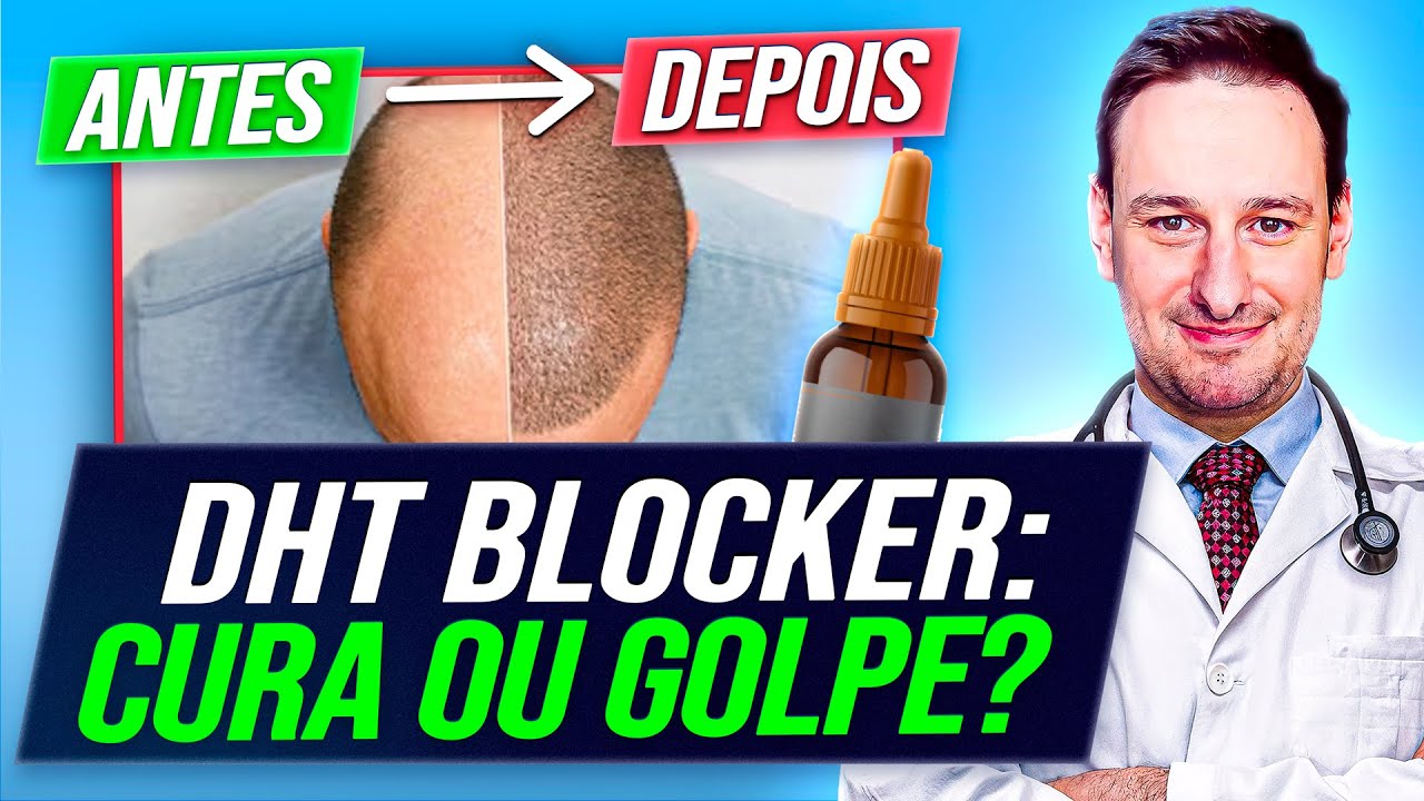 DHT BLOCKER é golpe? Para a CALVÍCIE? Funciona?