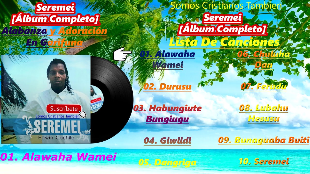 Seremei [Álbum Completo] - Pastor Edwin 
