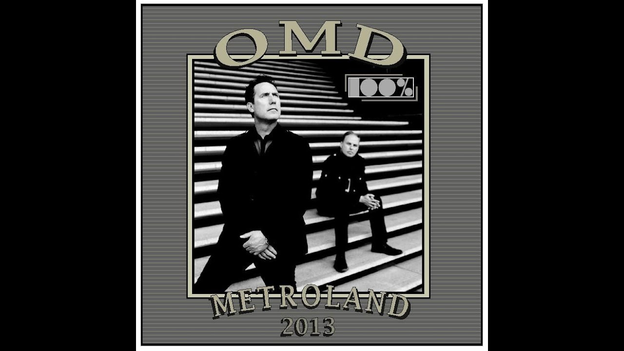 OMD - Metroland (2013)