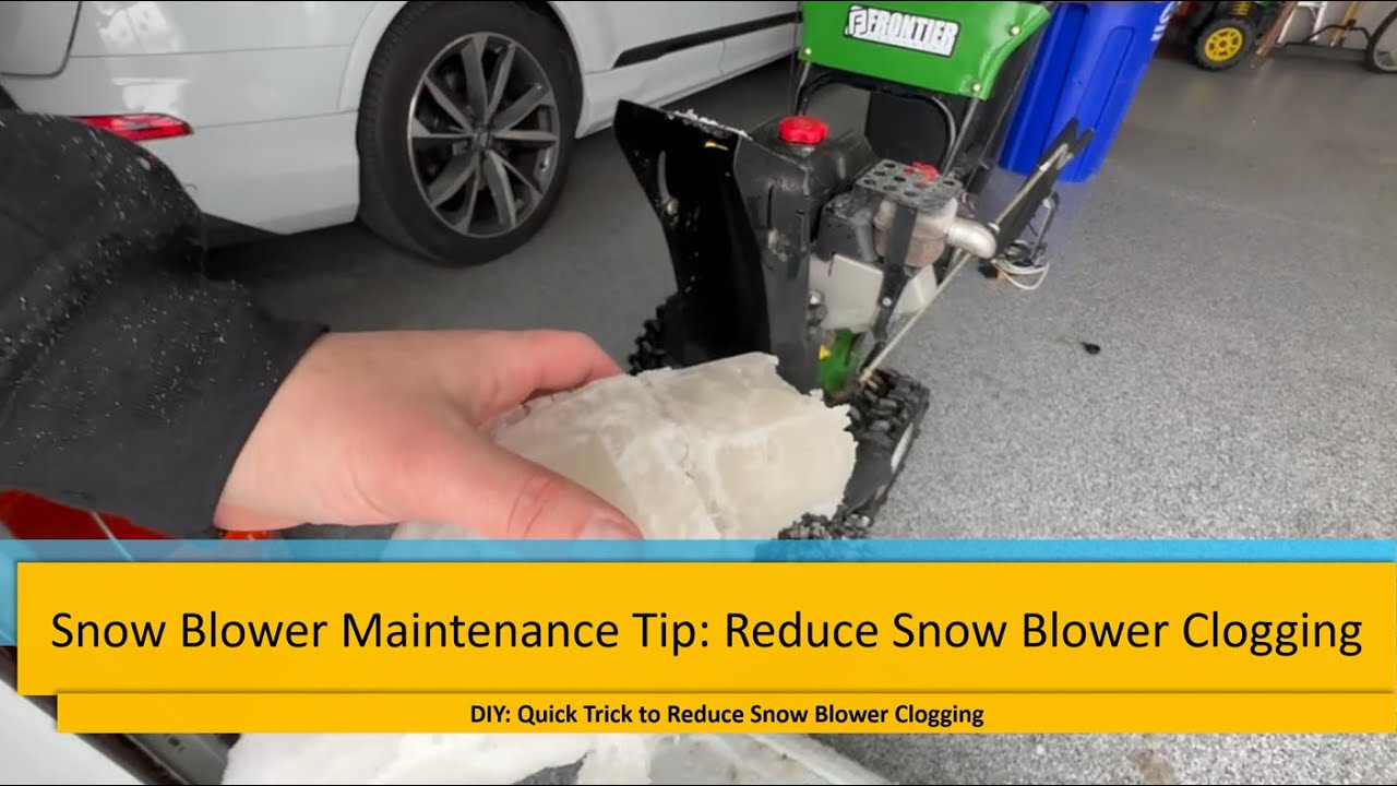 Snow Blower Maintenance Tip: Reduce Snow Blower Clogging Even With Wet Snow