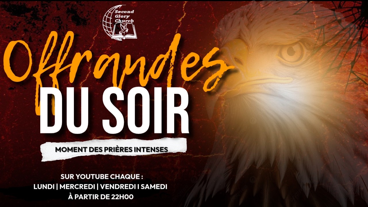 OFFRANDE DU SOIR AVEC PASTEUR ELIE K.  06/03/2026