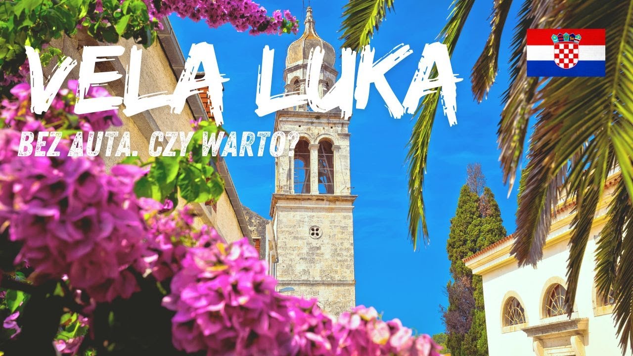 🔥Vela Luka na weekend &ndash; zobacz, co odkryliśmy 🚶&zwj;♀️ bez samochodu!