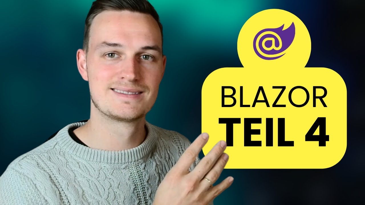 Webentwicklung mit Blazor, ASP.NET Core 8 und C# - Blazor Tutorial Teil 4/4