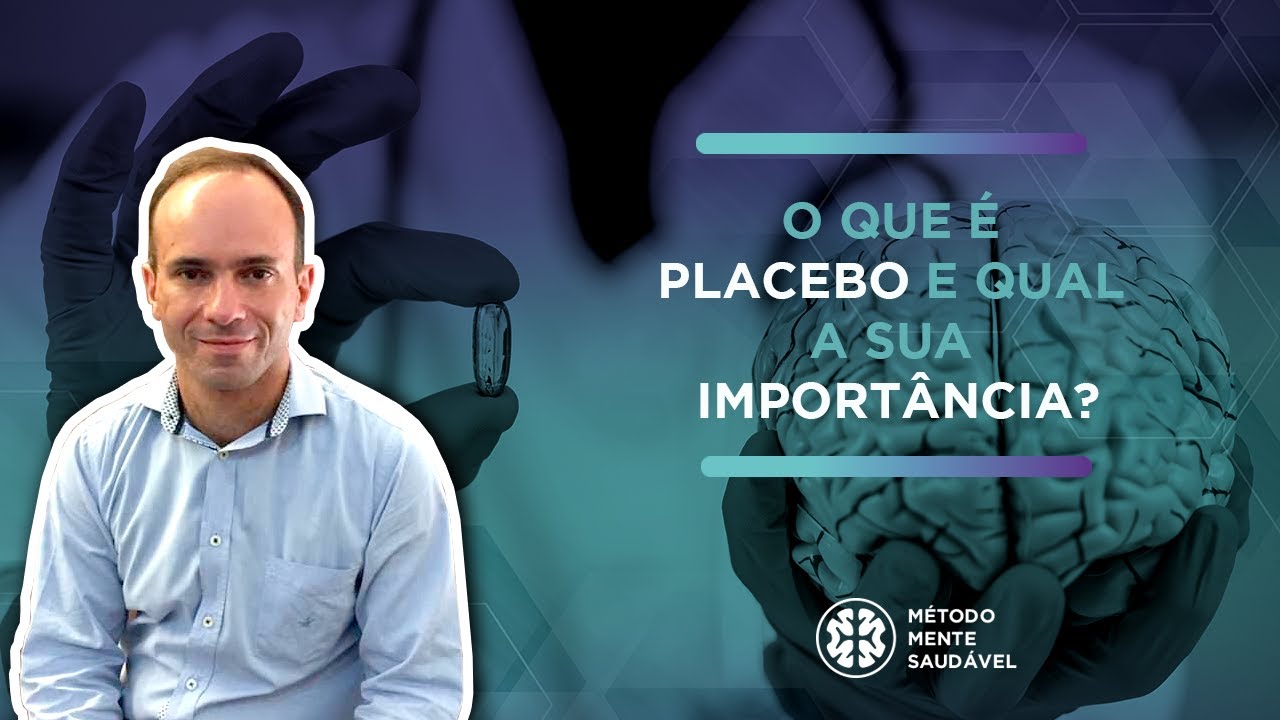 O que &eacute; placebo e qual a sua import&acirc;ncia?