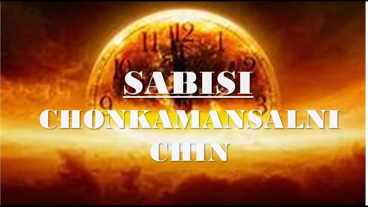 SABISI - CHONKAMAN SALNI CHIN
